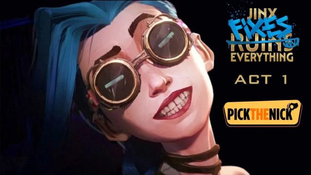 Як грати в Jinx Fixes Everything - нагородження, подробиці, керівництво