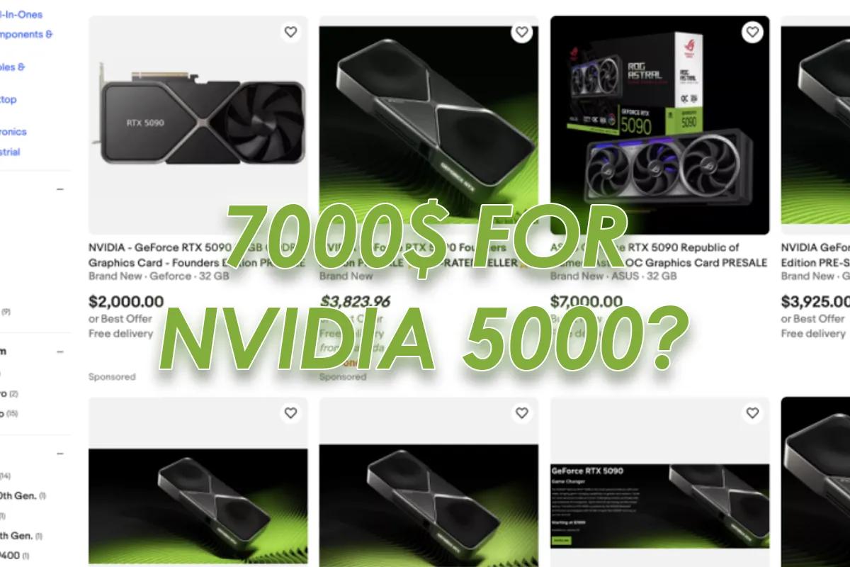 GeForce RTX 5090 на eBay за ціною до $7000 напередодні запуску