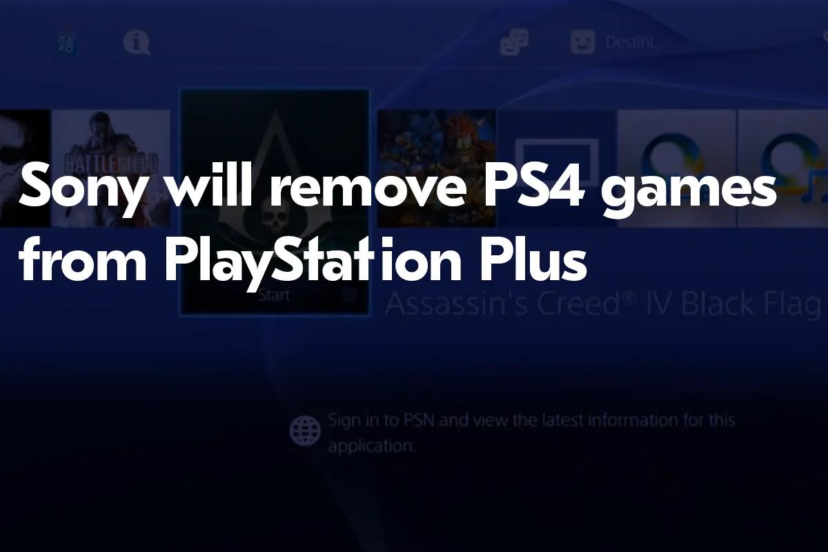 Sony видалить ігри для PS4 з PlayStation Plus з січня 2026 року