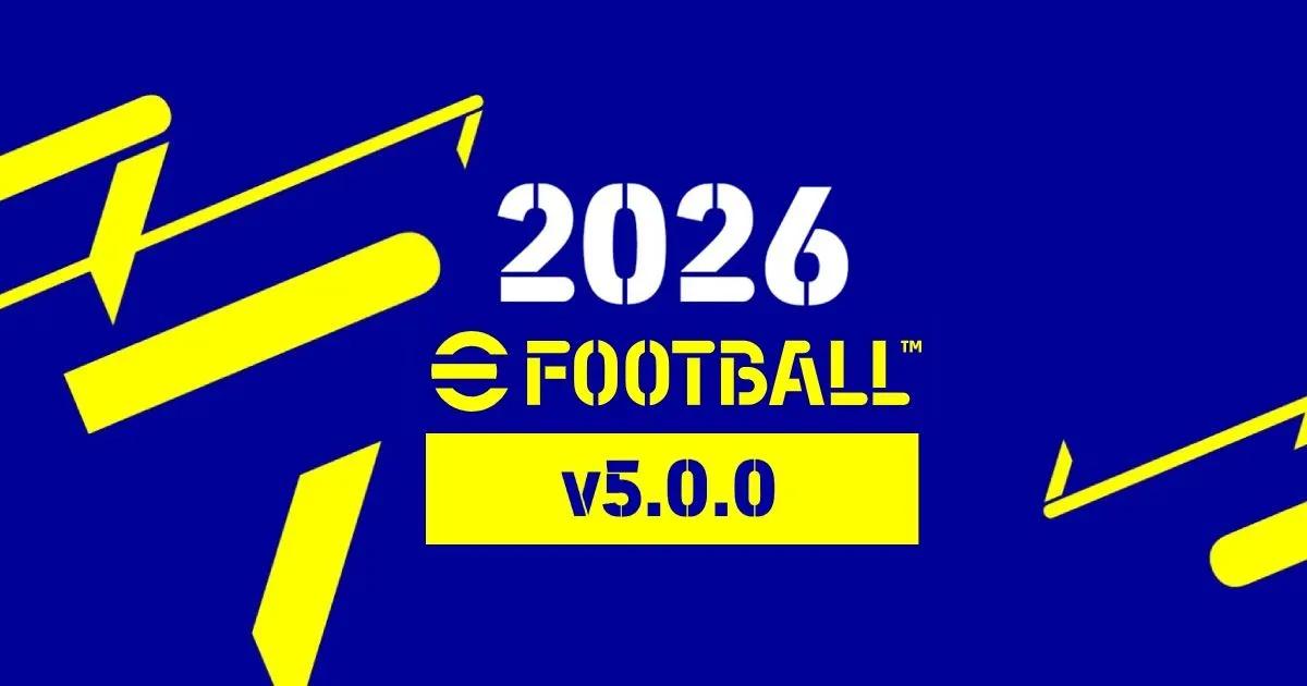 Оновлення eFootball 2026 v5.0.0: чого очікувати від релізу середини серпня