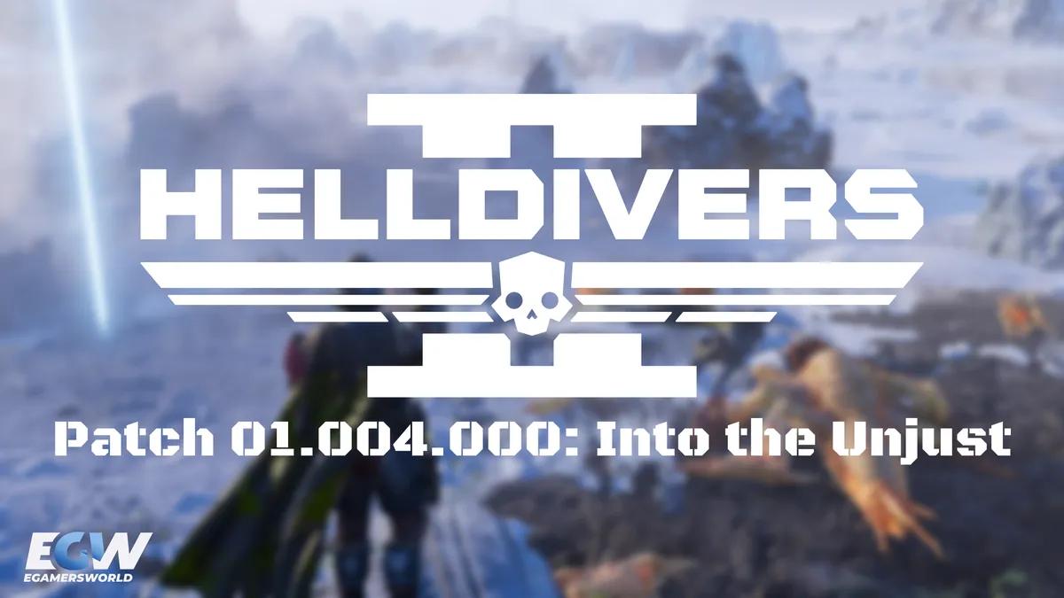Helldivers 2: Into the Unjust приносить світи вуликів, нових ворогів і великі виправлення