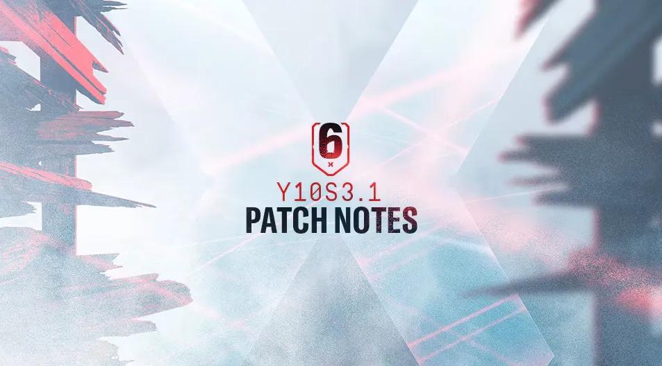 Ubisoft випустила патч Y10S3.1 для Rainbow Six Siege
