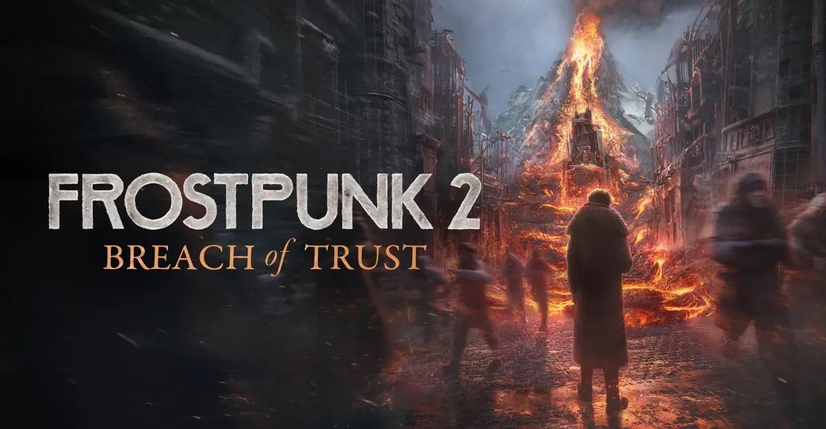 Студія 11 bit анонсувала нове доповнення для Frostpunk 2 - Breach of Trust - та оригінальну версію гри для Nintendo Switch