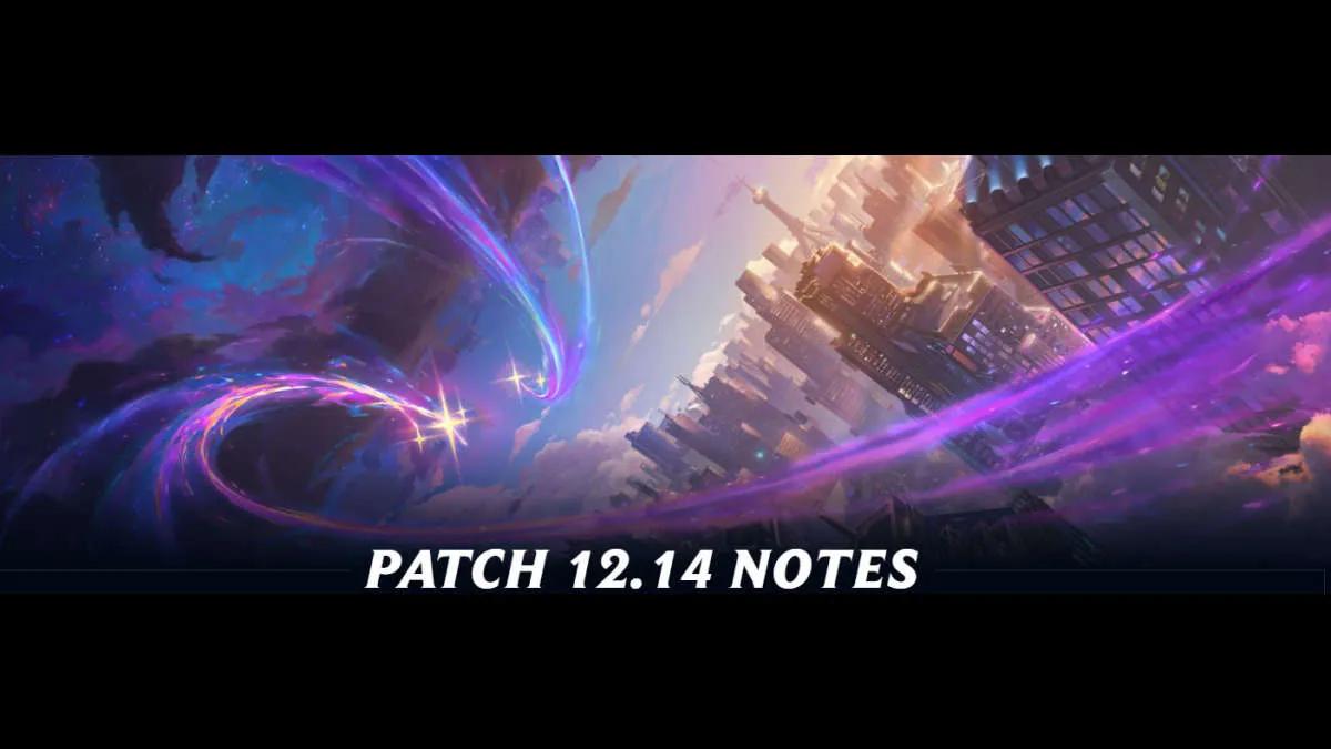 Patch 12.14: Teleport nerf, Gangplank rebalance and more