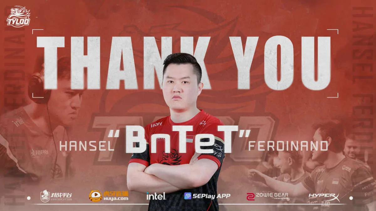 Attacker and BnTeT leave TYLOO