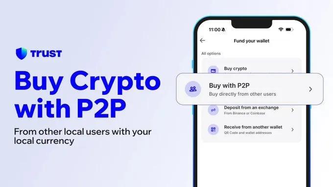 Trust Wallet запустив P2P-сервіс для торгівлі криптовалютою в більш ніж 150 країнах